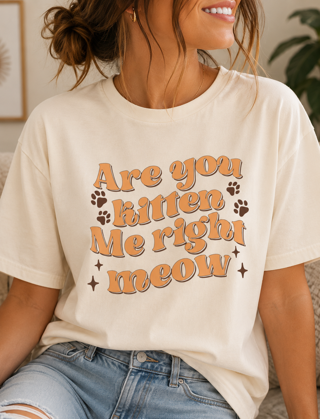 Are You Kitten Me Right Now Shirt
